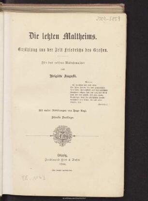 Die letzten Maltheims : Erzählung aus der Zeit Friedrichs des Großen : für das reifere Mächenalter