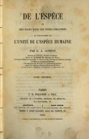 De l'espèce et des races dans les êtres organisés et spécialement de l'unité de l'espèce humaine, 1