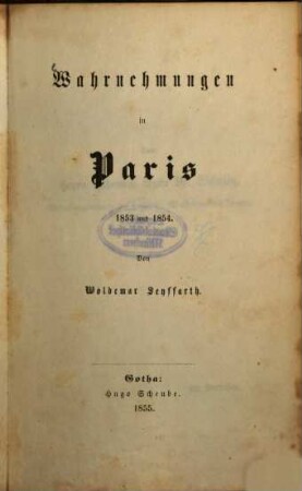 Wahrnehmungen in Paris 1853 und 1854
