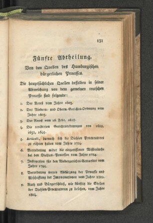 Fünfte Abtheilung. Von den Quellen des Hamburgischen bürgerlichen Processes.