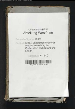 Die Domänenämteretats von den Grafschaften Tecklenburg und Lingen pro 1797-1799