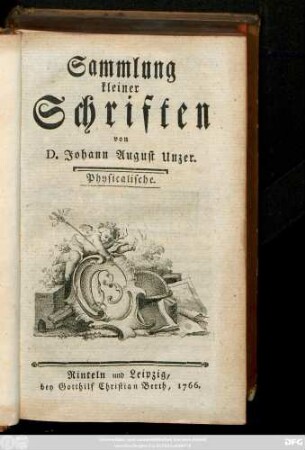 [Theil 1] = [Sammlung 1]: Sammlung kleiner Schriften