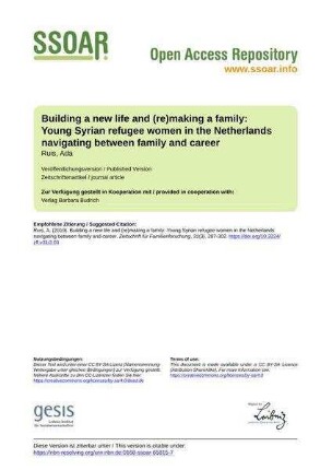 Building a new life and (re)making a family: Young Syrian refugee women in the Netherlands navigating between family and career