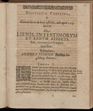 Disputatio Undecima [...] De Lienis, Intestinorum Et Renum Affectibus, eorumque sympotomatibus.