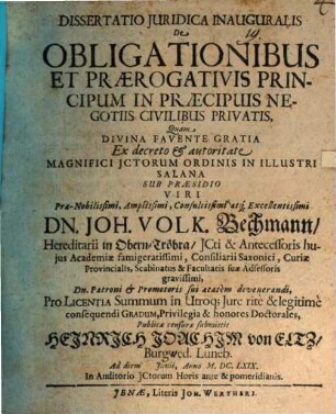 Diss. iur. inaug. de obligationibus et praerogativis principum in praecipuis negotiis civilibus privatis