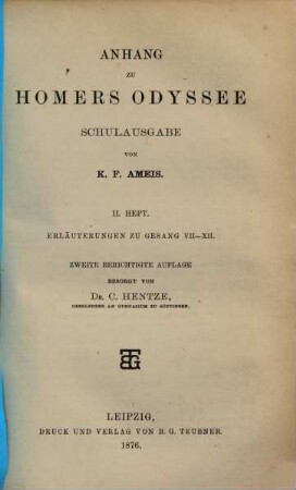 Anhang zu Homers Odyssee - Schulausgabe, 2. Erläuterungen zu Gesang VII - XII