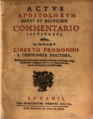 Actus apostolorum brevi et dilucido commentario illustrati