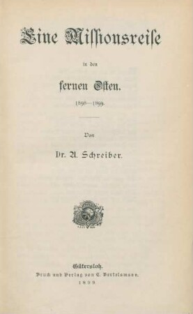 Eine Missionsreise in den fernen Osten 1898-1899
