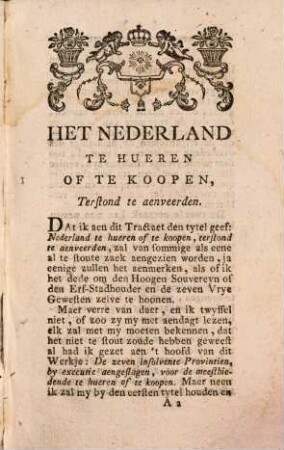 Het Nederland Te Hueren Of Te Koopen, Terstond Te Aenveerden
