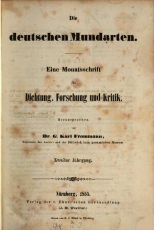 Die Deutschen Mundarten : eine Zeitschrift für Dichtung, Forschung u. Kritik, 2. 1855
