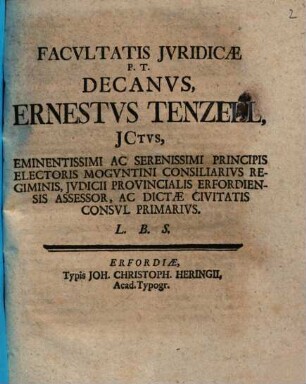 Facultatis Iuridicae P.T. Decanus, Ernestus Tenzell ... L.B.S. : [Programma quo diss. inaug. J. G. Graffii de poena criminis imperfecti indicit]