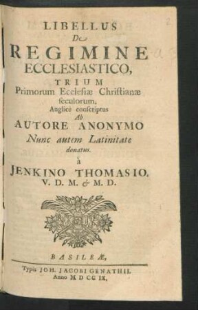 Libellus De Regimine Ecclesiastico, Trium Primorum Ecclesiæ Christianæ seculorum