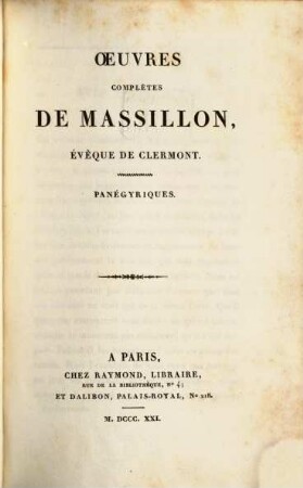 Oeuvres complètes de Massillon, évêque de Clermont, 9. Panégyriques