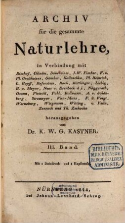 Archiv für die gesammte Naturlehre, 3. 1824