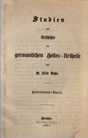 Studien zur Geschichte der germanischen Gottes-Urtheile