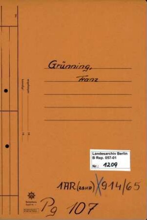 Personenheft Franz Grünning (*24.01.1890), Kriminalobersekretär