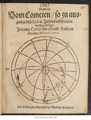 Nachricht Vom Cometen/ so zu ausgange des 1664. Jahres erschienen