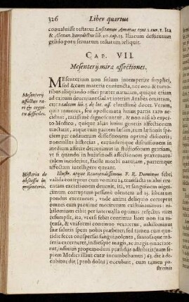 Cap. VII. Mesenterii miræ affectiones.
