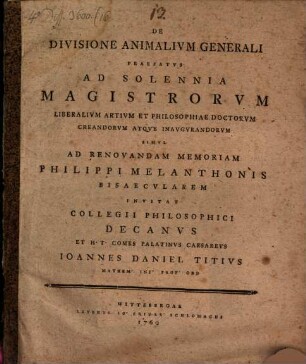 De Divisione Animalium Generali Praefatus Ad Solennia Magistrorum Liberalium Artium Et Philosophiae Doctorum Creandorum Atque Inaugurandorum