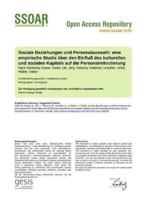 Soziale Beziehungen und Personalauswahl: eine empirische Studie über den Einfluß des kulturellen und sozialen Kapitals auf die Personalrekrutierung