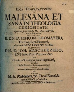 Biga Dissertationum De Malesana Et Sana In Theologia Curiositate