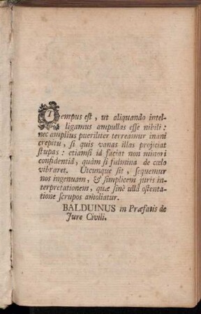 Balduinus in Præfatis de Jure Civili.