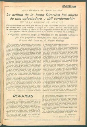 En la asamblea del "Centro Gallego" : La actitud de la Junta Directiva fué objeto de una aplastadora y viril condenación