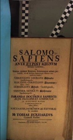 Salomo sapiens ante et post regnum breviter exhibitus
