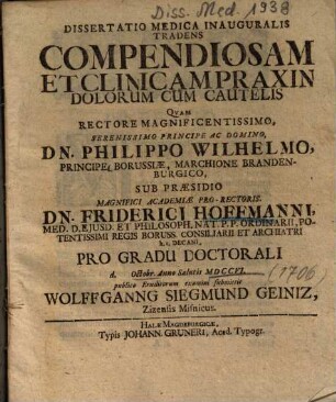 Dissertatio Medica Inauguralis Tradens Compendiosam Et Clinicam Praxin Dolorum Cum Cautelis