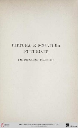 Pittura e scultura futuriste (Il dinamismo plastico)