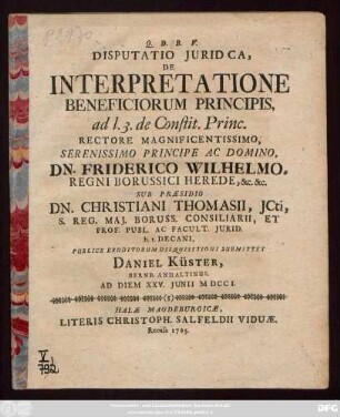 Disputatio Juridca, De Interpretatione Beneficiorum Principis, ad l. 3. de Constit. Princ.