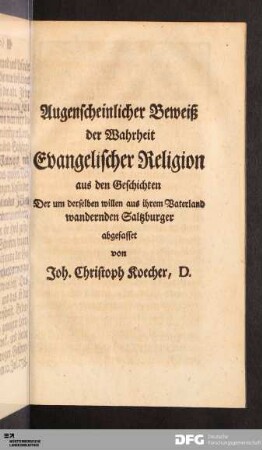 Augenscheinlicher Beweiß der Wahrheit Evangelischer Religion...