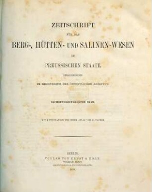 Zeitschrift für das Berg-, Hütten- und Salinenwesen im Deutschen Reich, 36. 1888