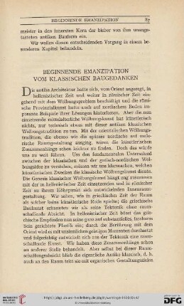 Beginnende Emanzipation vom klassischen Baugedanken