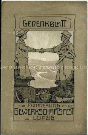 Gedenkblatt zum Leipziger Gewerkschaftsfest 1910