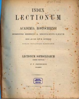 Index lectionum in Academia Rostochiensi ... publice privatimque habendarum, WS 1876/77