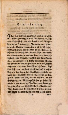 J. F. Kirchner's practische Anweisung zur Gartenkunst : besonders von Treibung der Ananasse, Weintrauben, Pfirsiche, Melonen, Spargel, frühen Erdbeere und aller Obstarten, so wie auch frühen Gemüses und der holländischen Blumen. Nebst gründlichem Unterricht zur Anlegung vorzüglicher Baumschulen, Baumgärten und Weinberge. Mit Kupfern und einer Vorrede vom Professor, Dr. Hirsching, in Erlangen