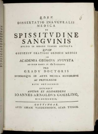 Dissertatio Inauguralis Medica De Spissitudine Sanguinis Multis In Morbis Temere Accusata