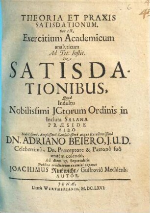 Theoria et praxis satisdationum, hoc est Exercitium academicum analyticum ad tit. Instit. de satisdationibus
