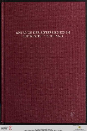 Band 16: Oberrheinische Studien: Anfänge der Zisterzienser in Südwestdeutschland : Politik, Kunst und Liturgie im Umfeld des Klosters Maulbronn