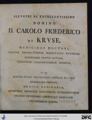 Illustri Ac Excellentissimo Domino D. Carolo Friederico De Kruse ...