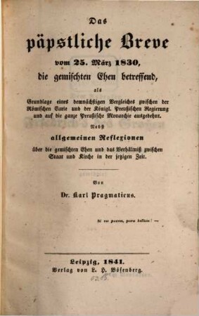Das päpstliche Breve vom 25. März 1830, die gemischten Ehen betreffend