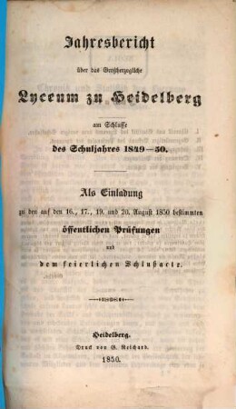 Jahresbericht über das Großh. Lyceum zu Heidelberg : am Schlusse d. Schuljahres .... 1849/50