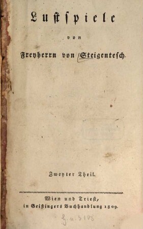Lustspiele. 2. (1809). - 452 S.