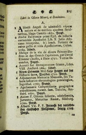 Libri in Octavo Minori, et Duodecimo.