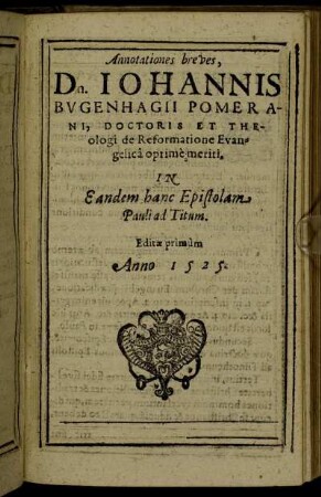 Annotationes breves, Dn. Iohannis Bugenhagii Pomerani [...]