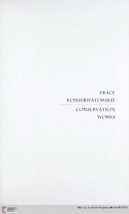Prace konserwatorskie / Conservation works