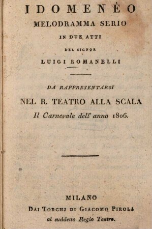 Idomenèo : Melodramma serio in due atti