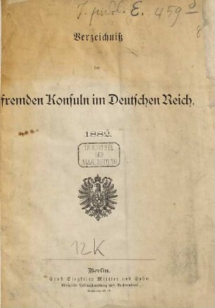 Verzeichniss der fremden Konsuln im Deutschen Reich. 1882