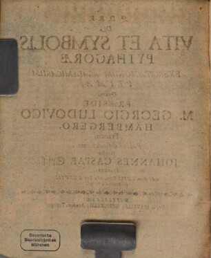 De vita et symbolis Pythagorae exercitationum academicarum prima